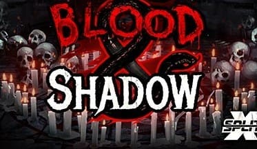 Blood & Shadow